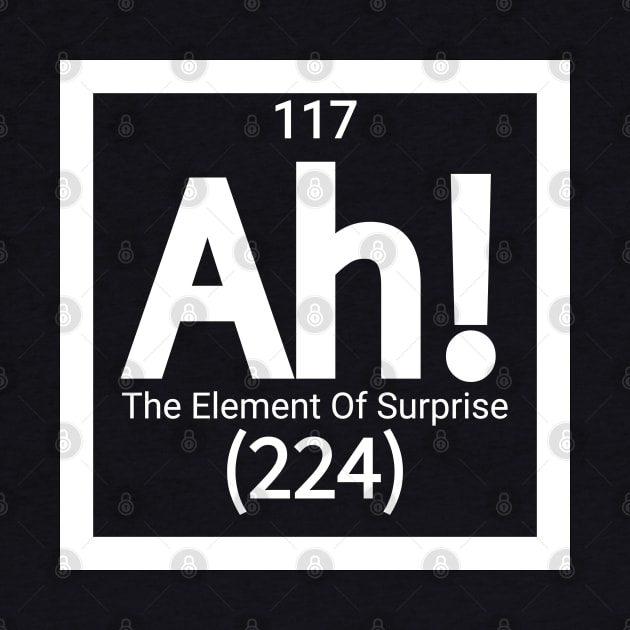 the element of surprise T by ToolCenterTshirts